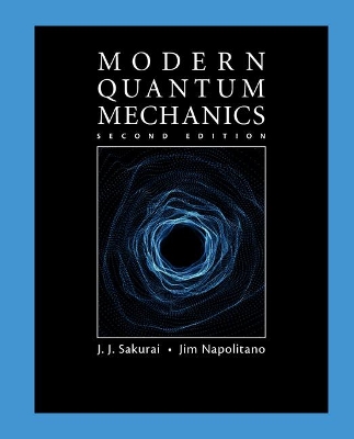Modern Quantum Mechanics by J. J. Sakurai