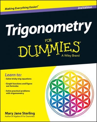 Trigonometry for Dummies, 2nd Edition book