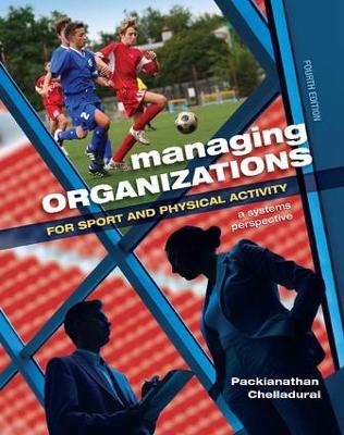 Managing Organizations for Sport and Physical Activity book