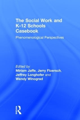 Social Work and K-12 Schools Casebook book