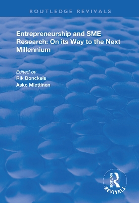 Entrepreneurship and SME Research: On its Way to the Next Millennium book