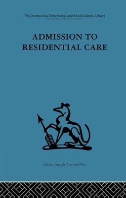 Admission to Residential Care by Frank Hall **Nfa**