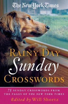 New York Times Rainy Day Sunday Crosswords book