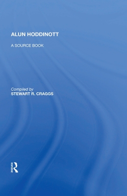 Alun Hoddinott: A Source Book book