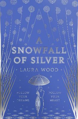 A Snowfall of Silver book