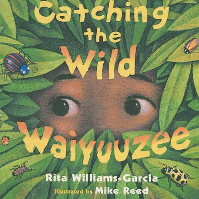 Catching the Wild Waiyuuzee book