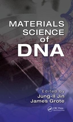 Materials Science of DNA book