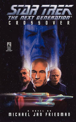 Star Trek: The Next Generation: Crossover book