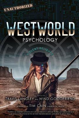 Westworld Psychology: Violent Delights book