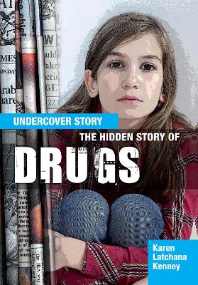 The Hidden Story of Drugs book