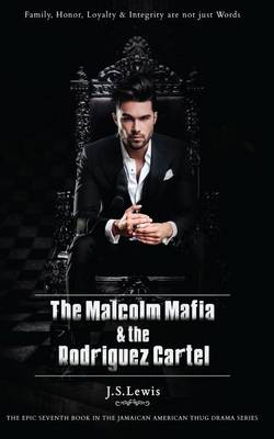 Malcolm Mafia & the Rodriguez Cartel book