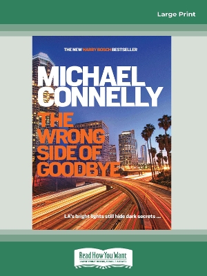 The The Wrong Side of Goodbye by Michael Connelly