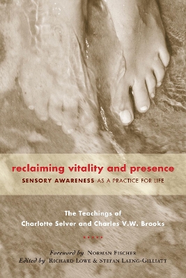 Reclaiming Vitality & Presence book