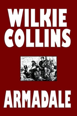 Armadale by Wilkie Collins