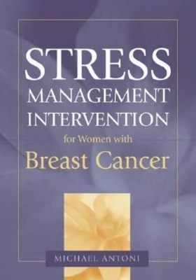 Stress Management Intervention for Women with Breast Cancer book