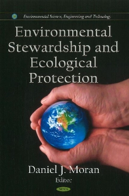 Environmental Stewardship & Ecological Protection book