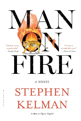 Man on Fire by Stephen Kelman