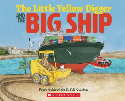 Little Yellow Digger and the Big Ship, the book