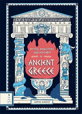 Myths, Monsters and Mayhem in Ancient Greece book