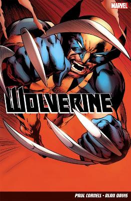 Wolverine by Paul Cornell