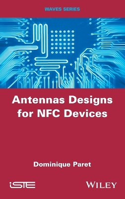 Antennas Designs for NFC Devices book