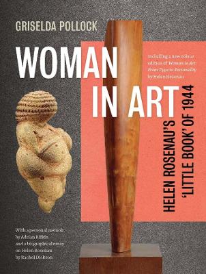 Woman in Art: Helen Rosenau's 'Little Book' of 1944 book