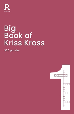 Big Book of Kriss Kross Book 1: a bumper kriss kross book for adults containing 300 puzzles book