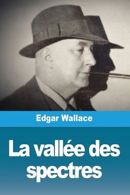 La vallée des spectres book