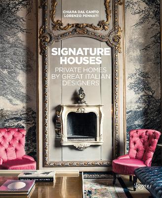 Signature Houses: Private Homes by Great Italian Designers  book