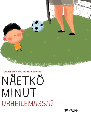 Näetkö minut urheilemassa?: Finnish Edition of 