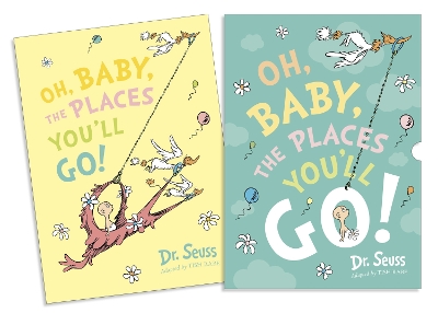 Oh, Baby, The Places You'll Go! Slipcase edition (Dr. Seuss) by Dr. Seuss