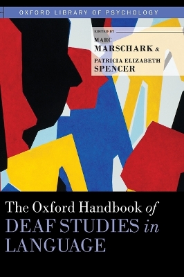 Oxford Handbook of Deaf Studies in Language book