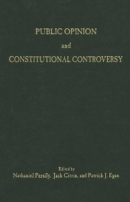 Public Opinion and Constitutional Controversy book