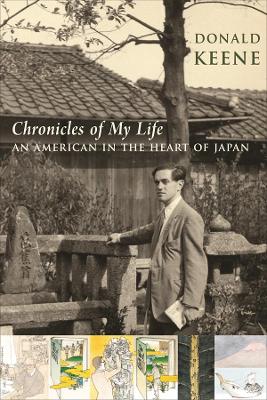 Chronicles of My Life: An American in the Heart of Japan book