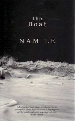 The Boat: Three Choices for America's Role in the World by Nam Le