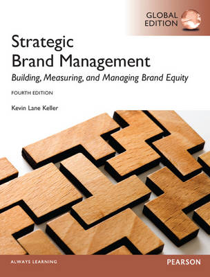 Strategic Brand Management: Global Edition book