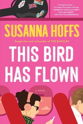 This Bird Has Flown by Susanna Hoffs