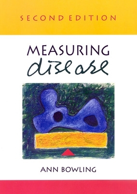 Measuring Disease 2/E by Ann Bowling