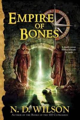 Empire Of Bones (Ashtown Burials #3) book