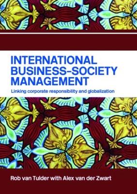 International Business-Society Management by Rob van Tulder