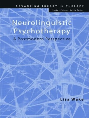 Neurolinguistic Psychotherapy by Lisa Wake