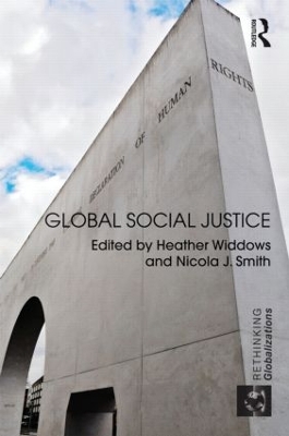 Global Social Justice by Heather Widdows