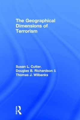 Geographical Dimensions of Terrorism book