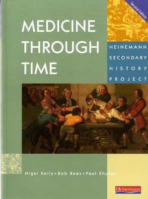 Medicine Through Time Core Student Book book