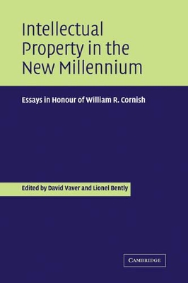 Intellectual Property in the New Millennium by David Vaver