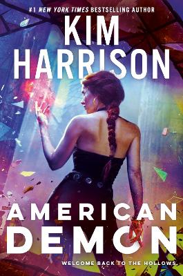 American Demon: Return to The Hollows by Kim Harrison