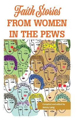 Faith Stories from Women in the Pews book