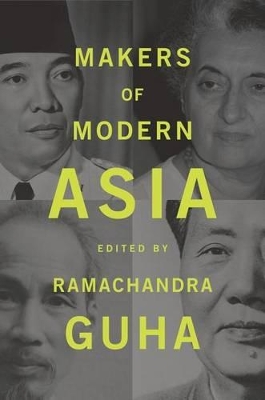 Makers of Modern Asia by Ramachandra Guha