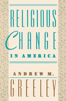 Religious Change in America book
