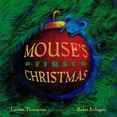 Mouses First Christmas by THOMPSON